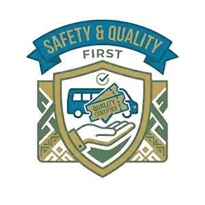 Safety & Quality First